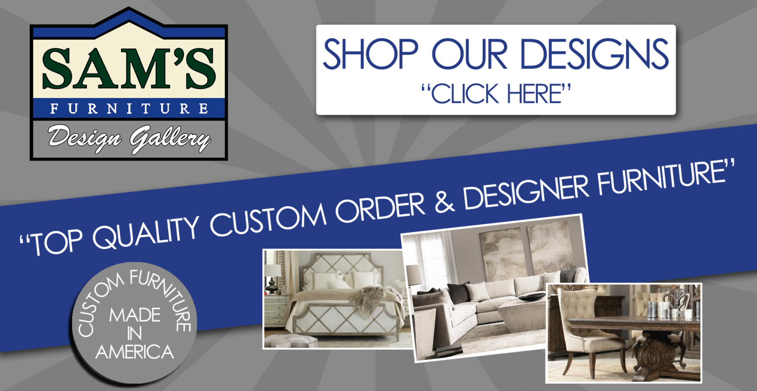 Home Furniture Store Sam's Furniture NWA's Largest Furniture Dealer
